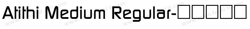 Atithi Medium Regular字体转换